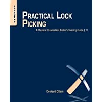 Practical Lock Picking: A Physical Penetration Testers Training Guide